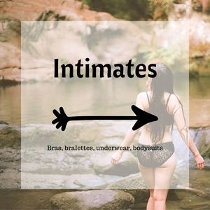 All bras/bralettes/underwear/bodysuits after this!